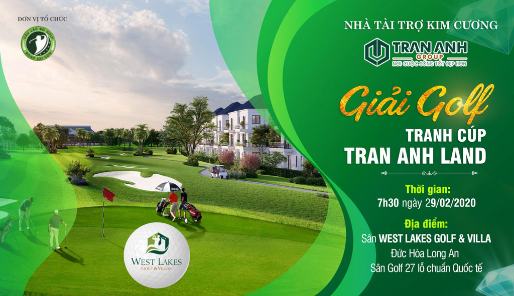 Giải Golf cúp Trần Anh Land - Giờ “G” sắp điểm